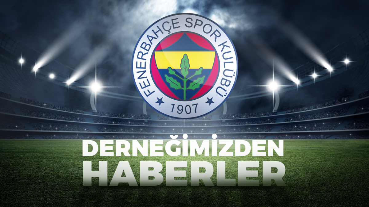 Balıkesirli Fenerbahçeliler Derneği  Fenerbahçe